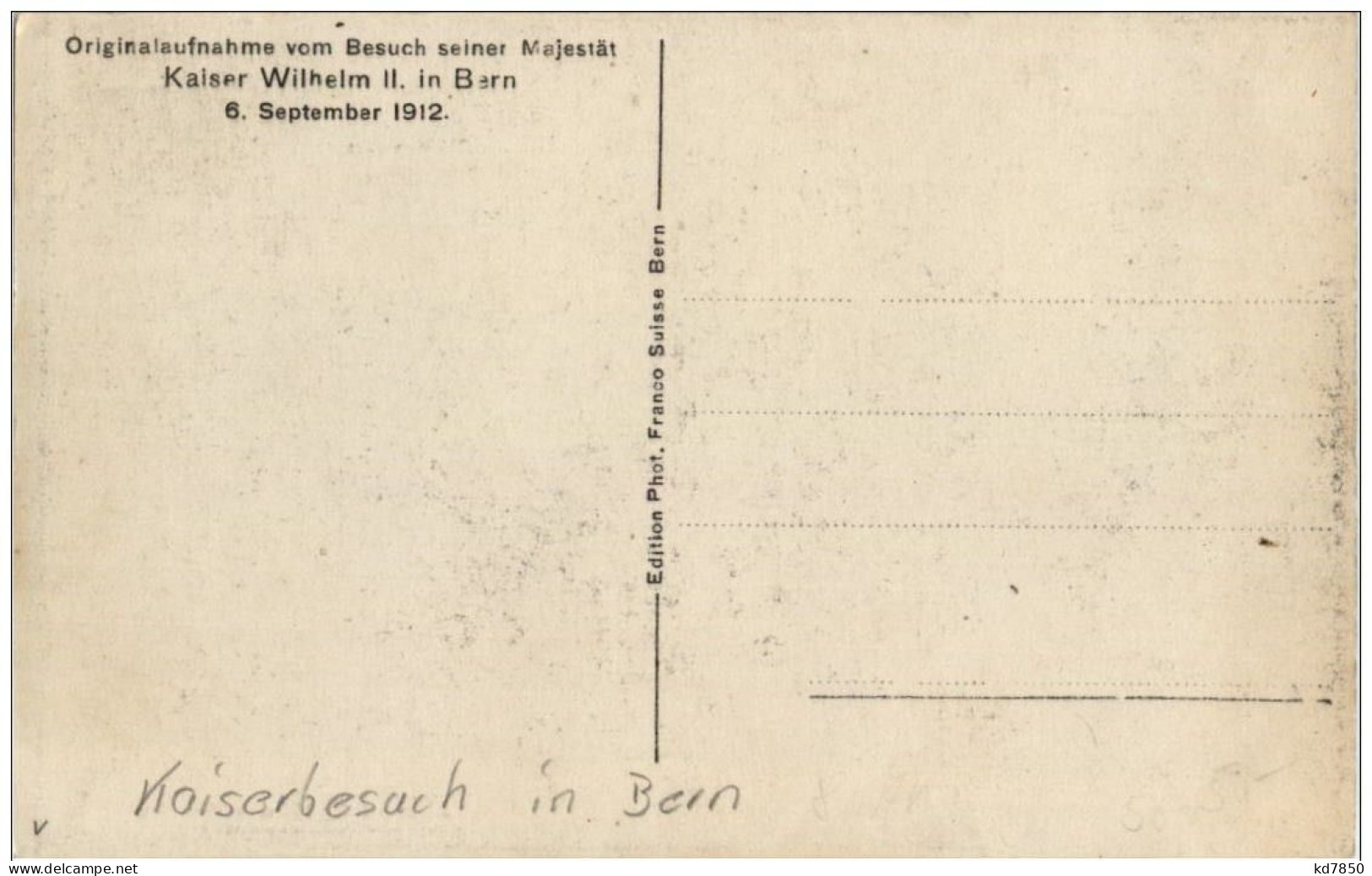 Kaisers Wilhelm II In Bern - Bern