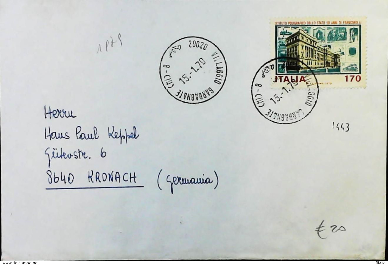 Italy .1979. PRIMI FRANCOBOLLI DALL'IPZS.L.170.Sass.1443.ISOLATO X Estero.S3943 - 1971-80: Poststempel