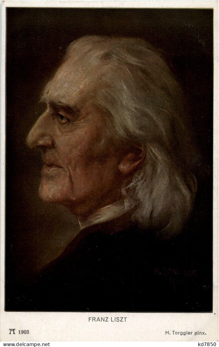 Franz Liszt - Künstlerkarte Torggler - Historical Famous People