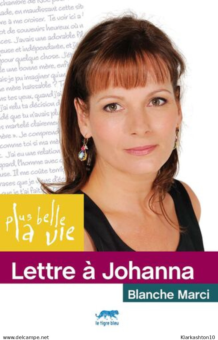 Lettre à Johanna - Autres & Non Classés