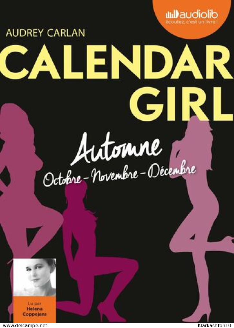 Calendar Girl 4 - Automne (Octobre Novembre Décembre): LIVRE AUDIO 1CD MP3 - Altri & Non Classificati
