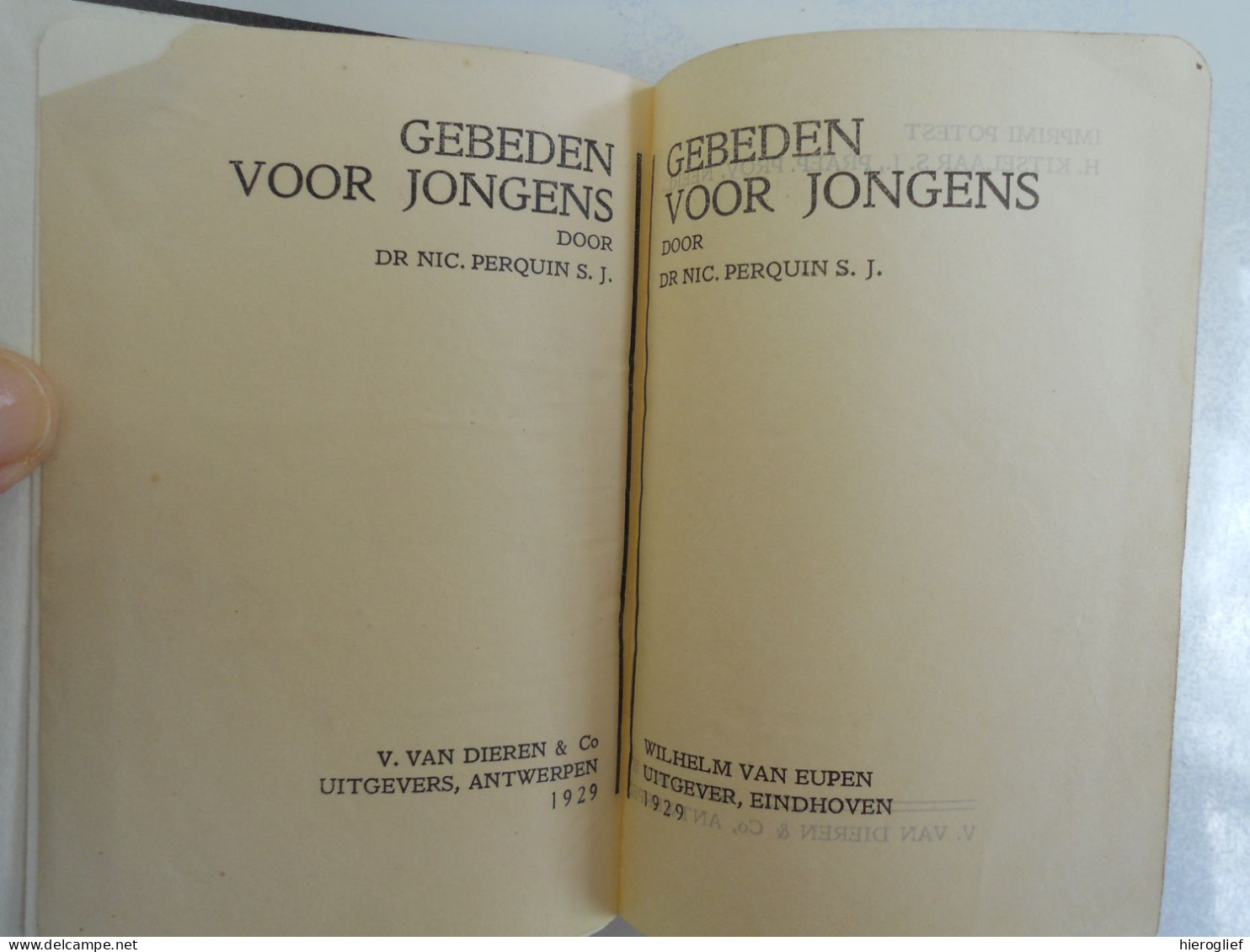 GEBEDEN Voor JONGENS Door Dr. Nic. Perquin S.J. 1929 / Eindhoven Wilhelm Van Eupen / Gebed Religie Devotie Godsdienst - Otros & Sin Clasificación