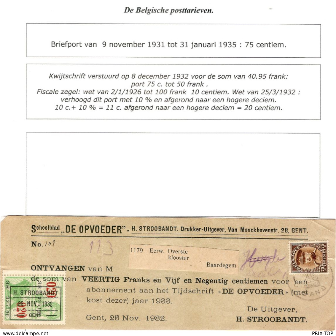 TP 341 S/Reçu De 40,95 Frs + TP Fiscal De Gent H. Stroobant 1932 Pour Encaissement à Baardegem - Lettres & Documents