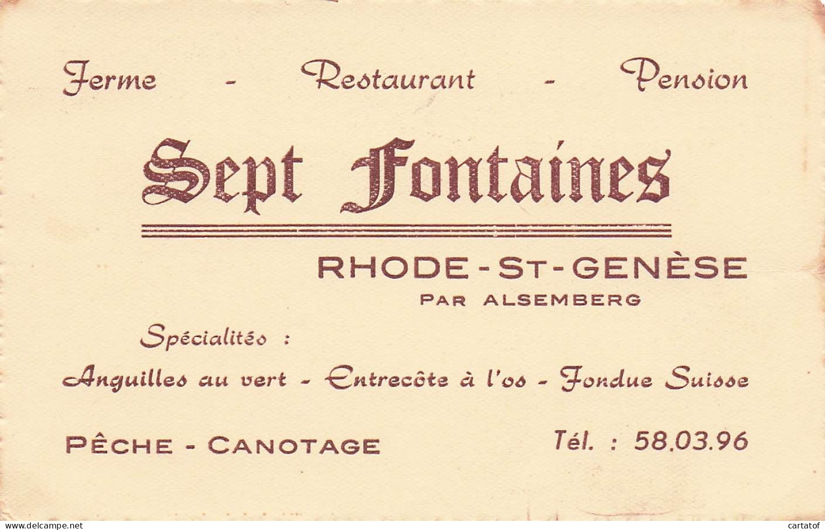 Restaurant SEPT FONTAINES .  RHODE St-GENESE Par ALSEMBERG - Cartes D'hotel