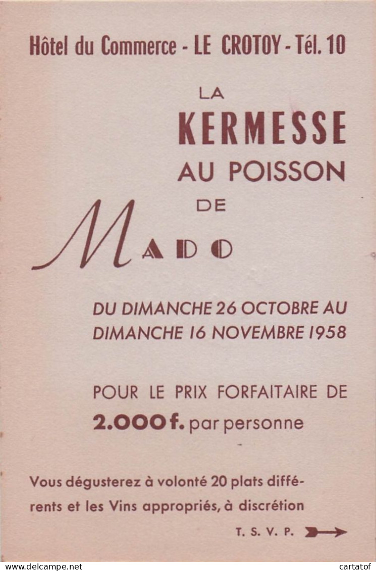 LA KERMESSE AU POISSON DE MADO . Hôtel Du Commerce .  LE CROTOY . - Cartes D'hotel