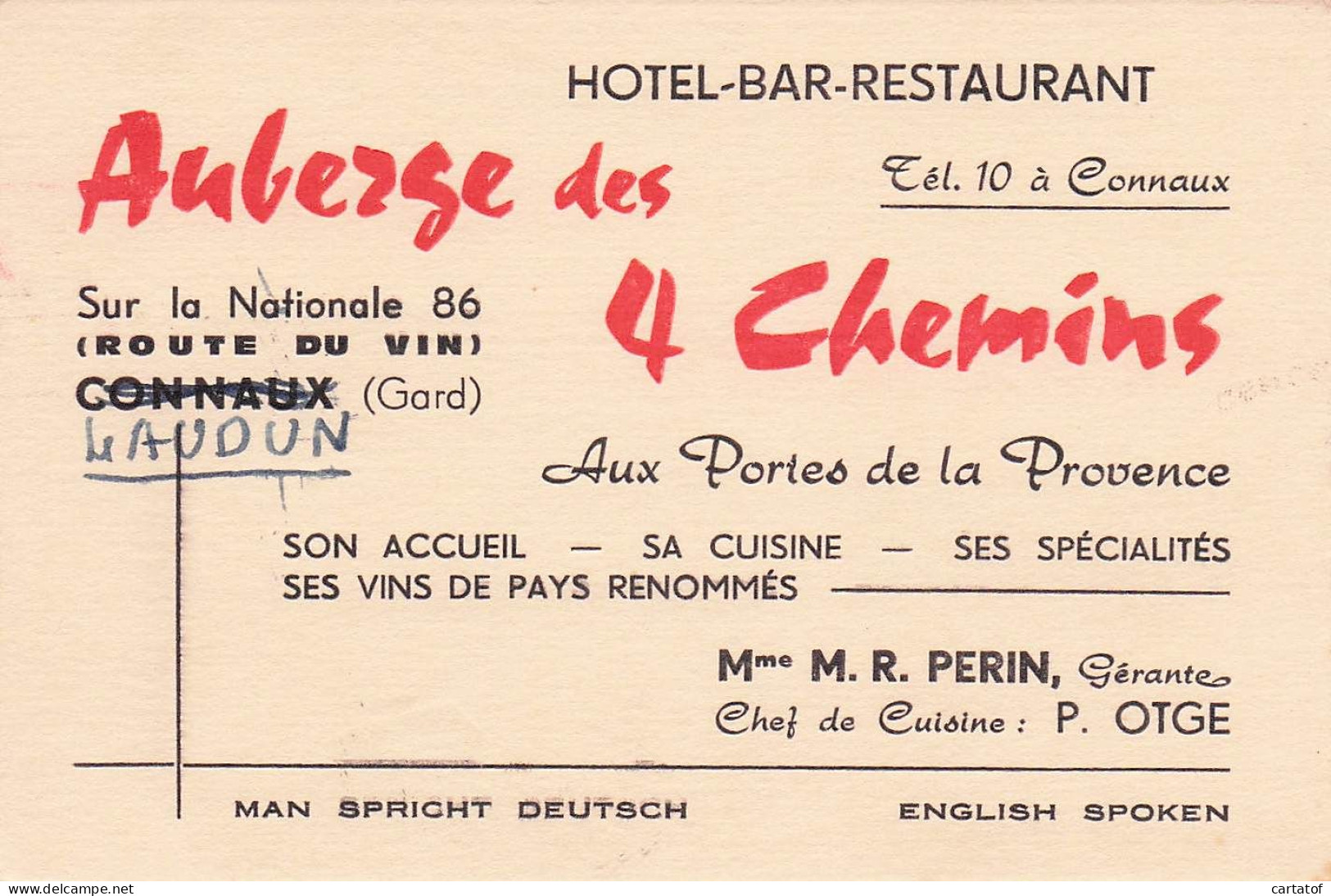 Auberge Des 4 CHEMINS . Mme PERIN . CONNAUX ( LAUDUN ?) . - Hotelsleutels (kaarten)