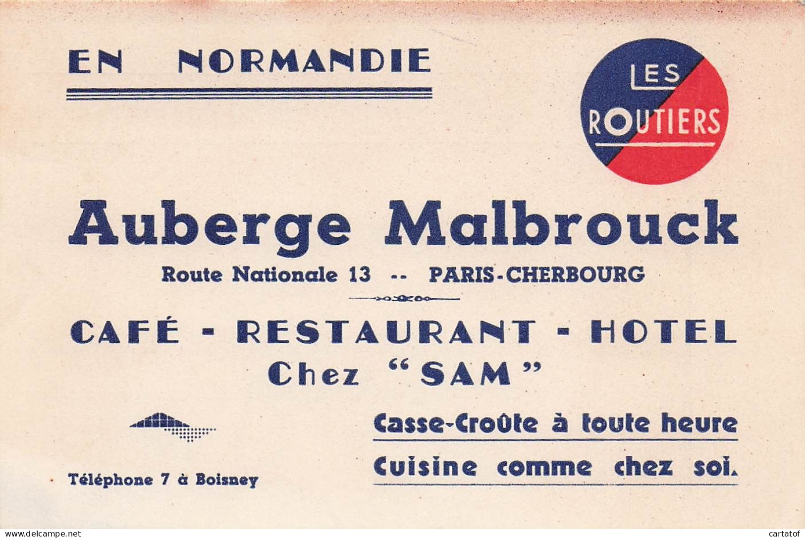 Auberge MALBROUCK . Café Restaurant Hôtel CHEZ SAM . BOISNEY .  EN NORMANDIE - Cartas De Hotels