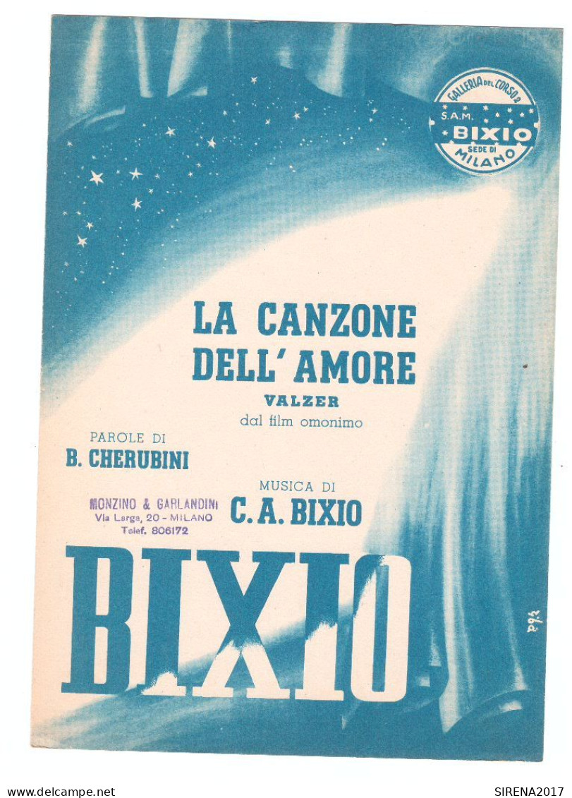 LA CANZONE DELL' AMORE - BIXIO - CHERUBINI - EDIZIONI BIXIO MILANO - Folk Music