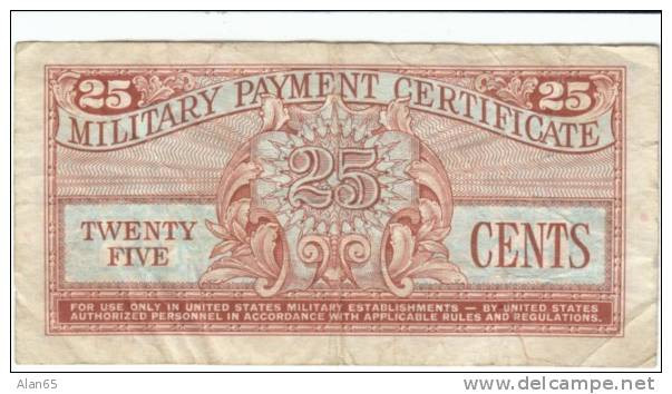 25 Cent Military Payment Certificate Series 611, #M52, Cyprus Korea Japan Libya Usage 1964-1969 - 1964-1969 - Serie 611