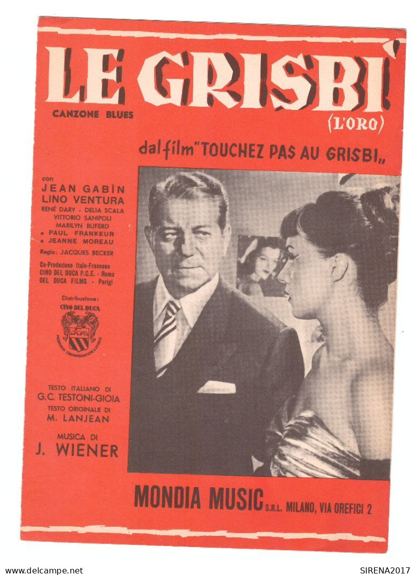 LE GRISBI - JEAN GABIN, LINO VENTURA - DAL FILM - EDIZIONI MONDIA MUSIC - MILANO - Scholingsboek