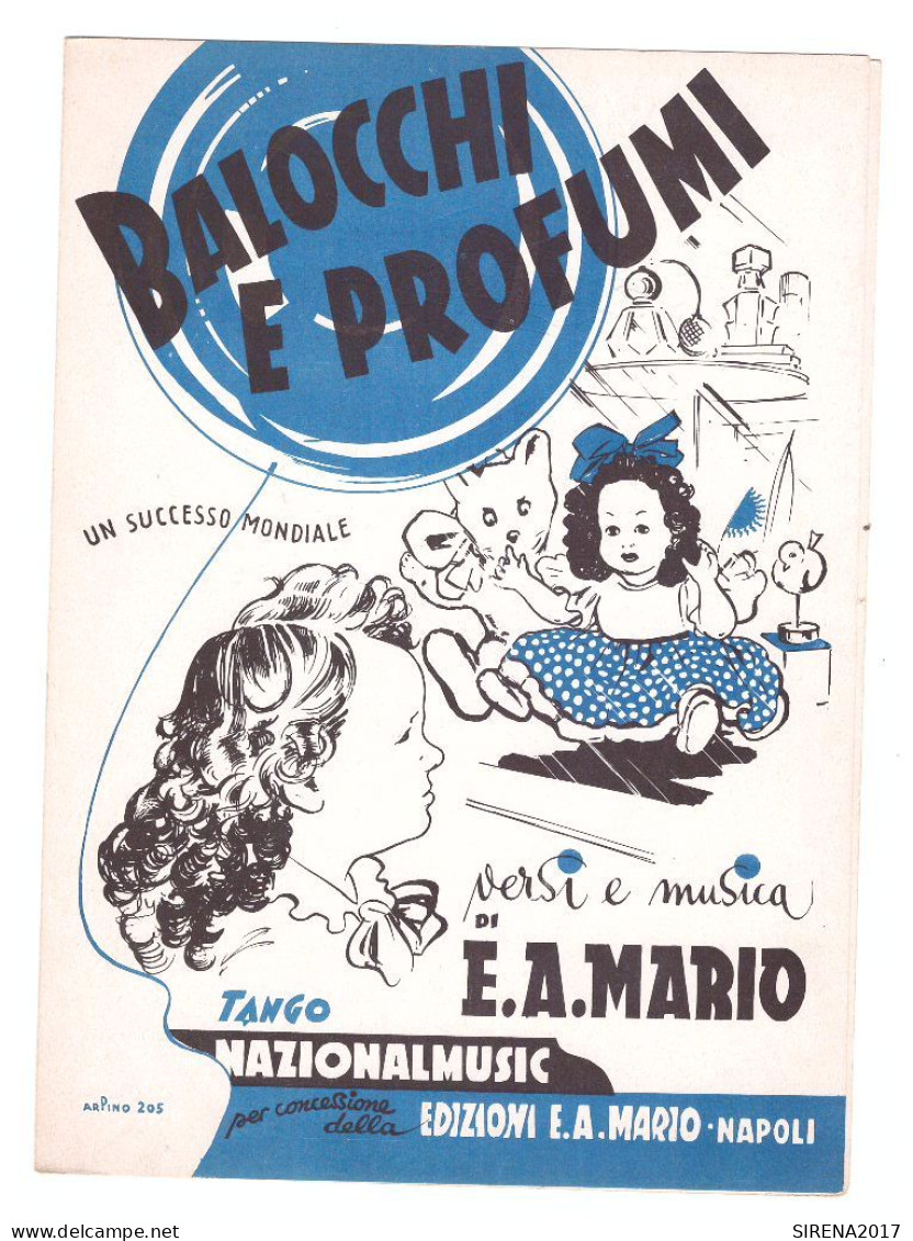 BALOCCHI E PROFUMI - E.A. MARIO - EDIZIONI NAZIONALMUSIC - NAPOLI - Musique Folklorique
