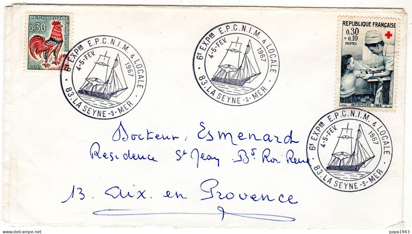 1967  "  LA SEYNE SUR MER 6° Expo Philatelique "  INFIRMIERES  CROIX ROUGE  0,30 + 0,10 " - Cartas & Documentos