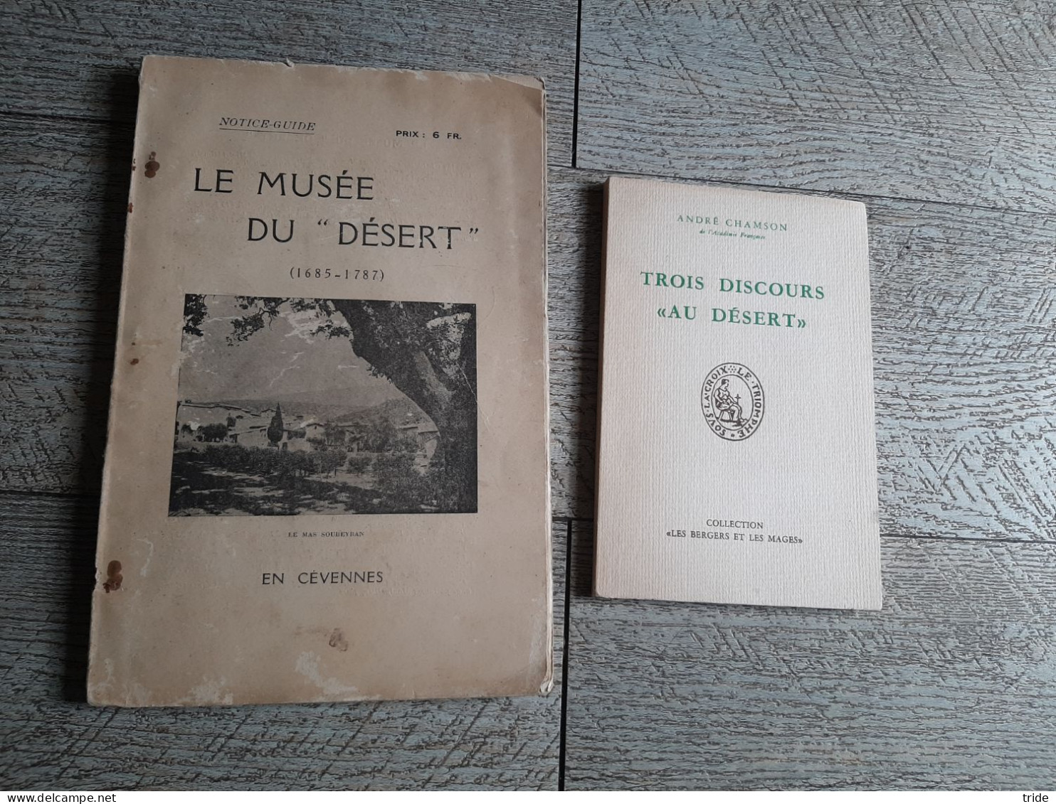 Le Musée Du Désert Notice Guide Cévennes Mialet Religion Protestantisme Histoire Dragonnade Huguenots - Toeristische Brochures