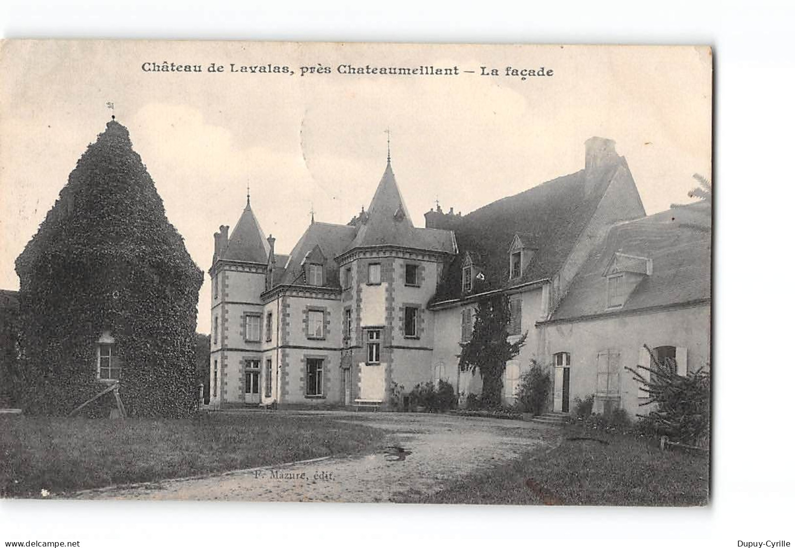 Château De LAVALAS Près CHATEAUMEILLANT - Très Bon état - Sonstige & Ohne Zuordnung