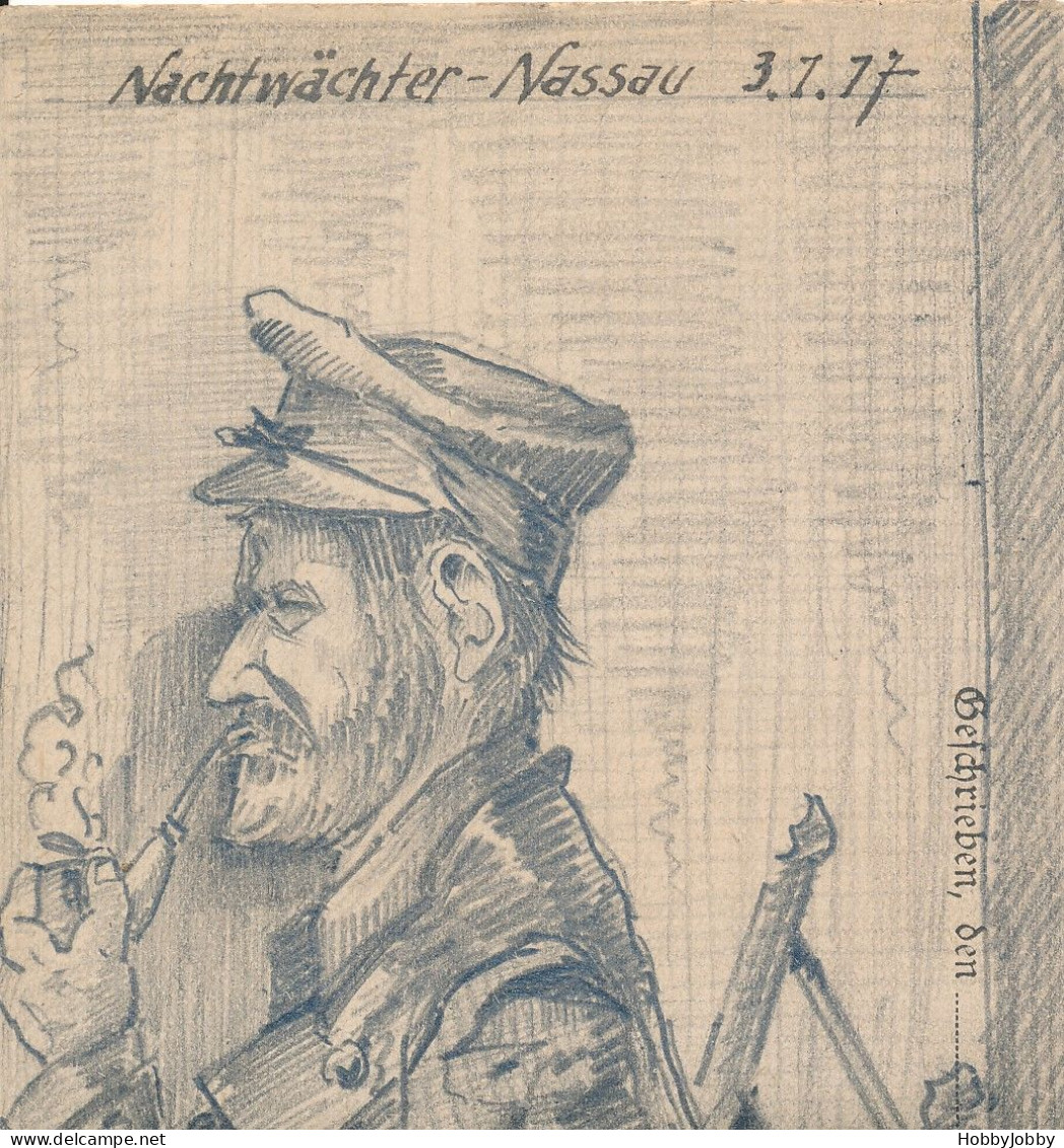 3 Stück I WK Handgezeichnet-Bleistift: Nachtwächter-Nassau 1917/PFEIFERAUCHER & Innerer Haupteingang Zentral Gefägnis-Fr - Caserme