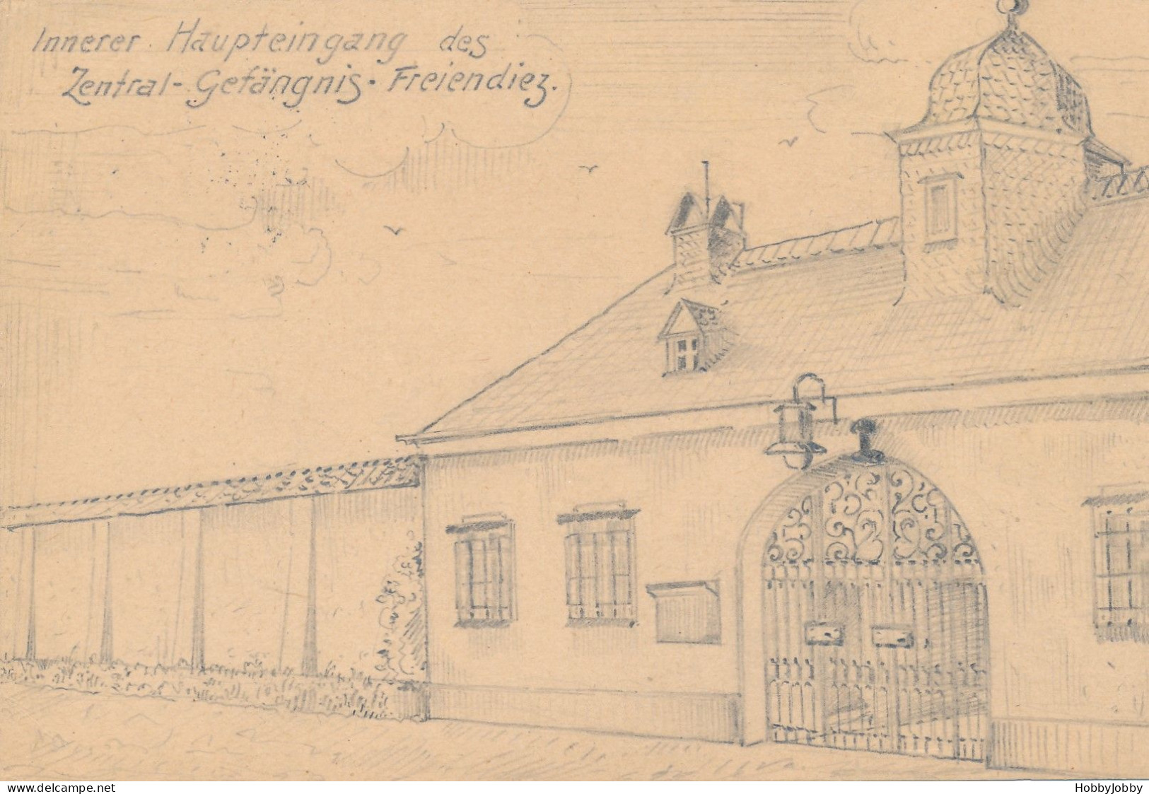 3 stück I WK Handgezeichnet-Bleistift: Nachtwächter-Nassau 1917/PFEIFERAUCHER & Innerer Haupteingang Zentral Gefägnis-Fr