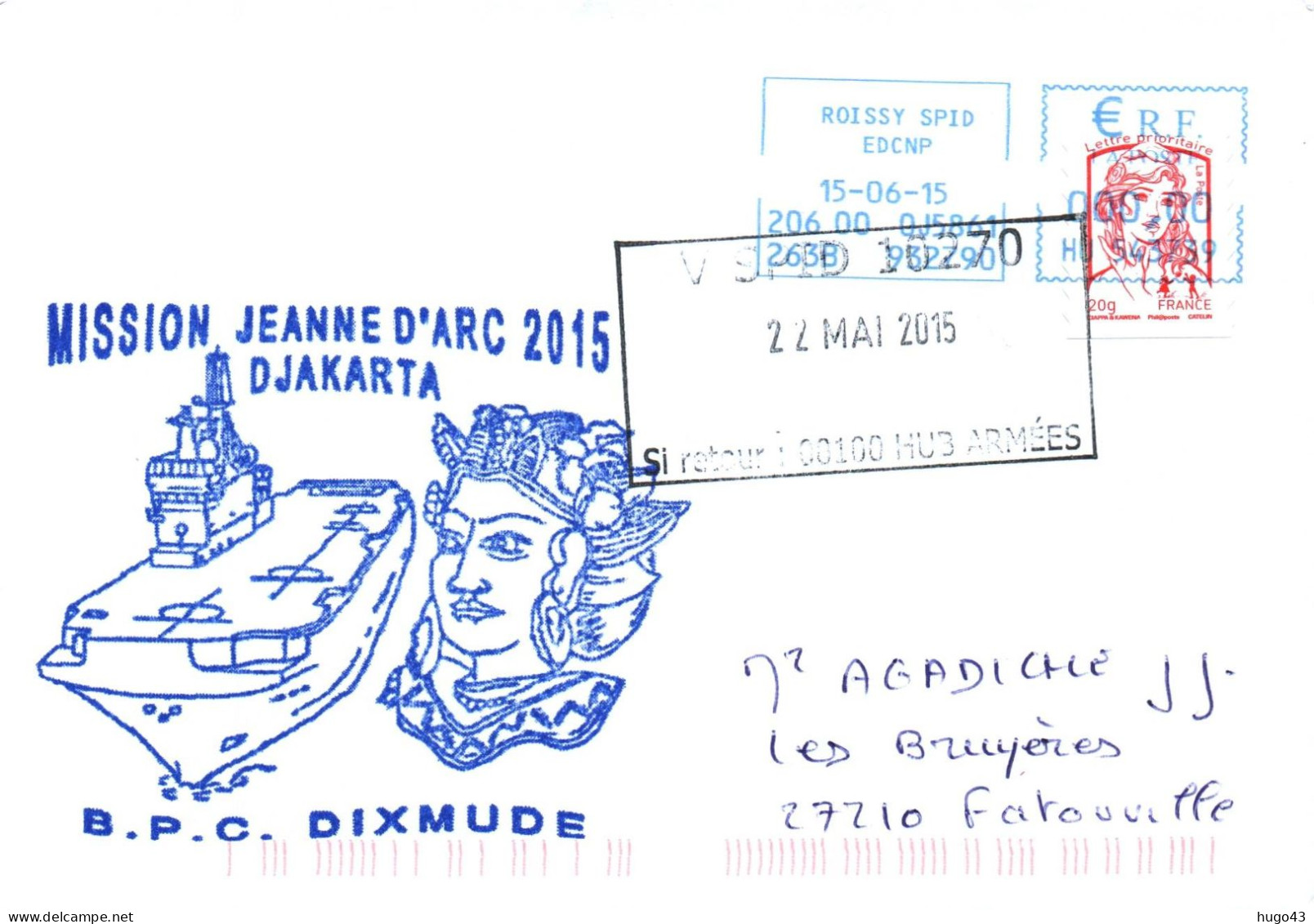 ENVELOPPE AVEC CACHET B.P.C. DIXMUDE - MISSION JEANNE D'ARC 2015 - ESCALE A DJAKARTA -  LE 22/05/2015 - Naval Post