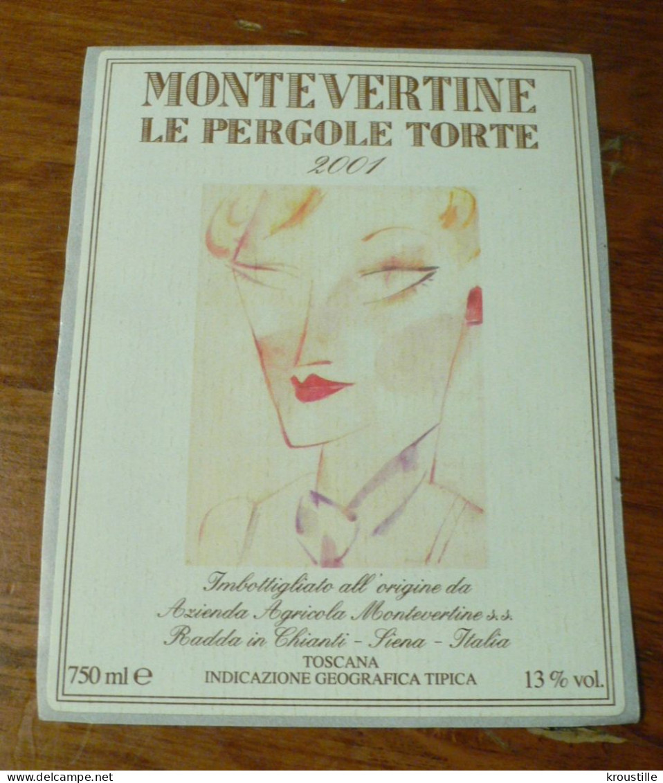 THEME FEMME : ETIQUETTE MONTEVERTINE LE PERGOLE TORTE 2001 - NEUVE - Feminine Beauty Art Nouveau