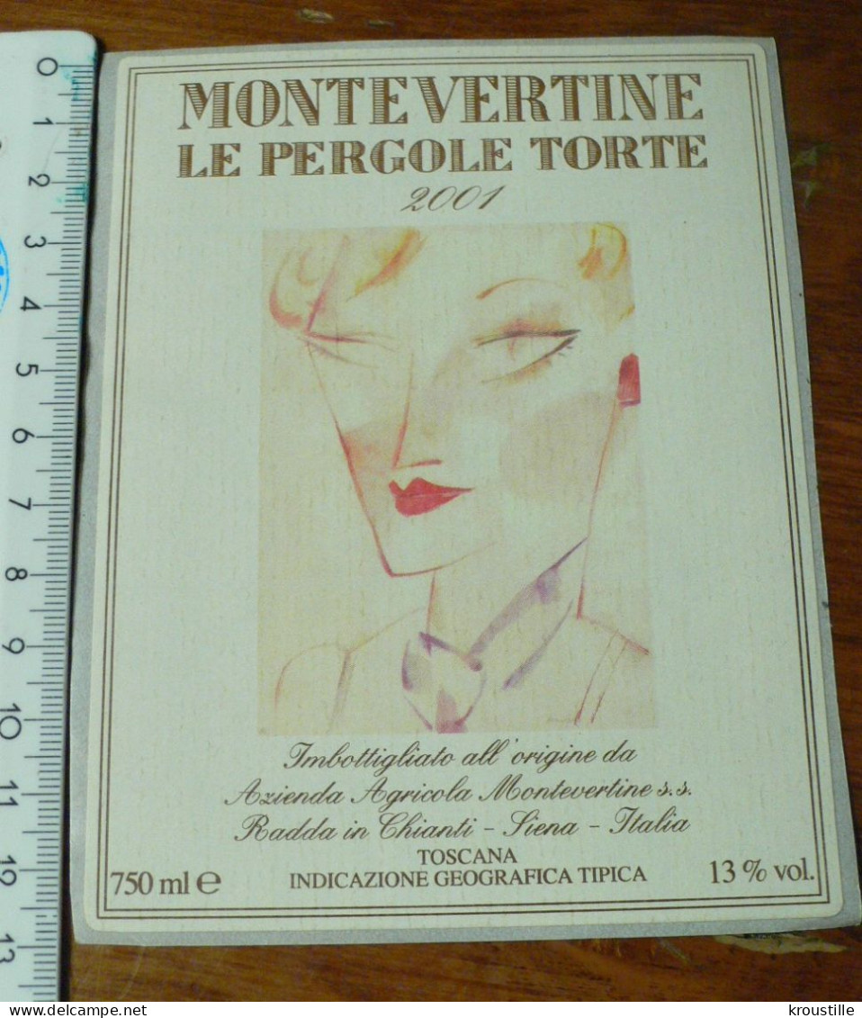 THEME FEMME : ETIQUETTE MONTEVERTINE LE PERGOLE TORTE 2001 - NEUVE - Feminine Beauty Art Nouveau