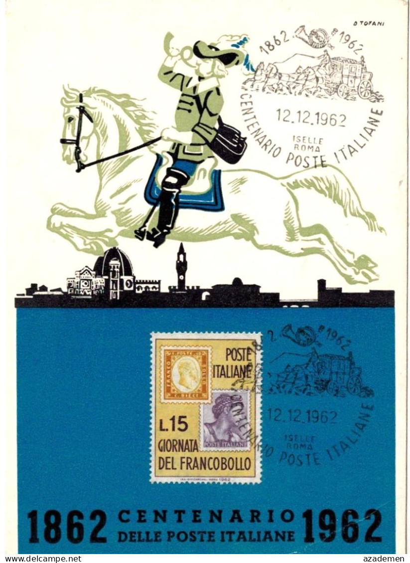 CENTENARIO DELLE POSTE ITALIANE 1962 - Filatelistische Kaarten
