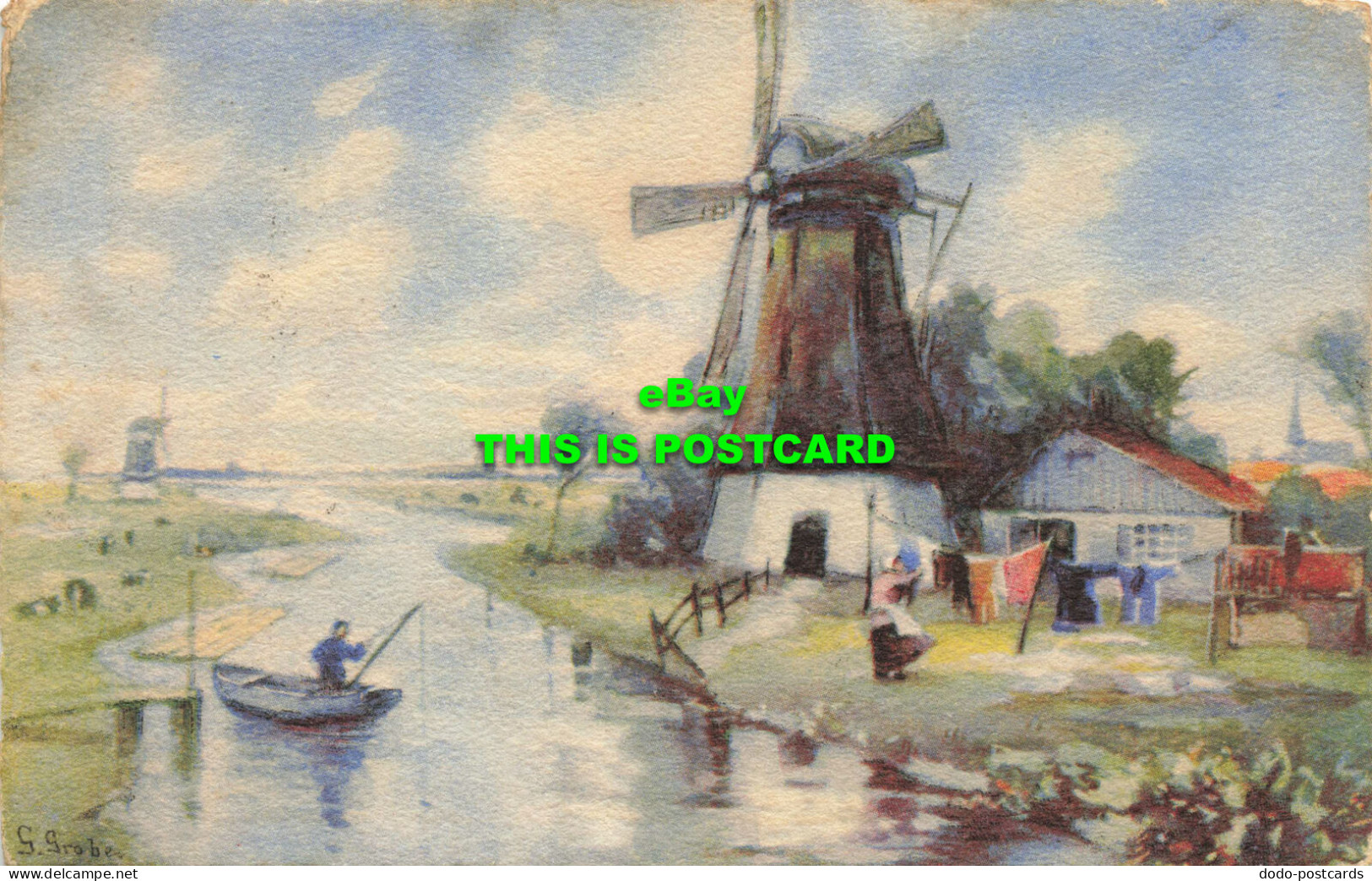 R621983 G. Grobe. Windmill. Boat. River. Painting. Meissner And Buch. Kunstler P - Welt