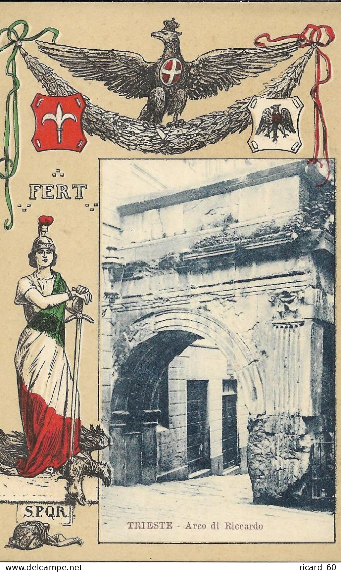 Cpa Trieste, Collection FERT, Devise Et Blason De La Maison De Savoie, Arco Di Riccardo - Trieste