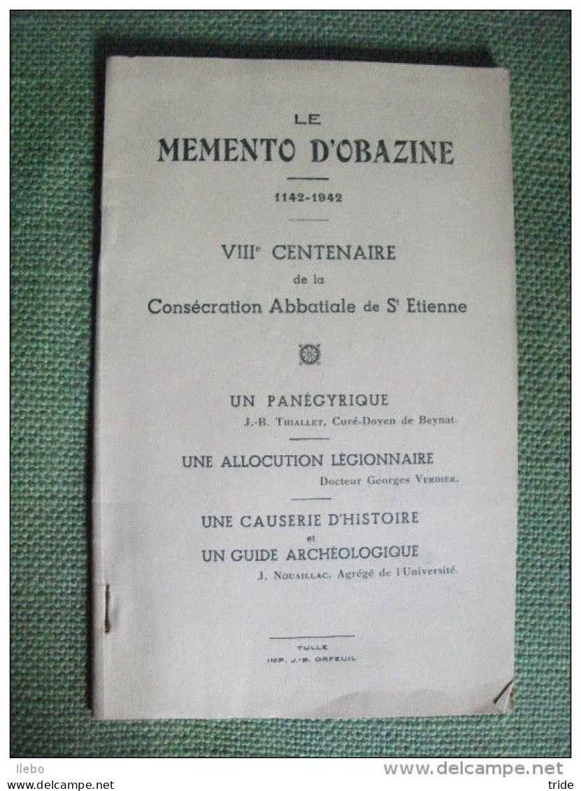 Mémento D'obazine 1142-1942 Consécration Abbatiale De St Etienne Aubazine Tulle - Toeristische Brochures