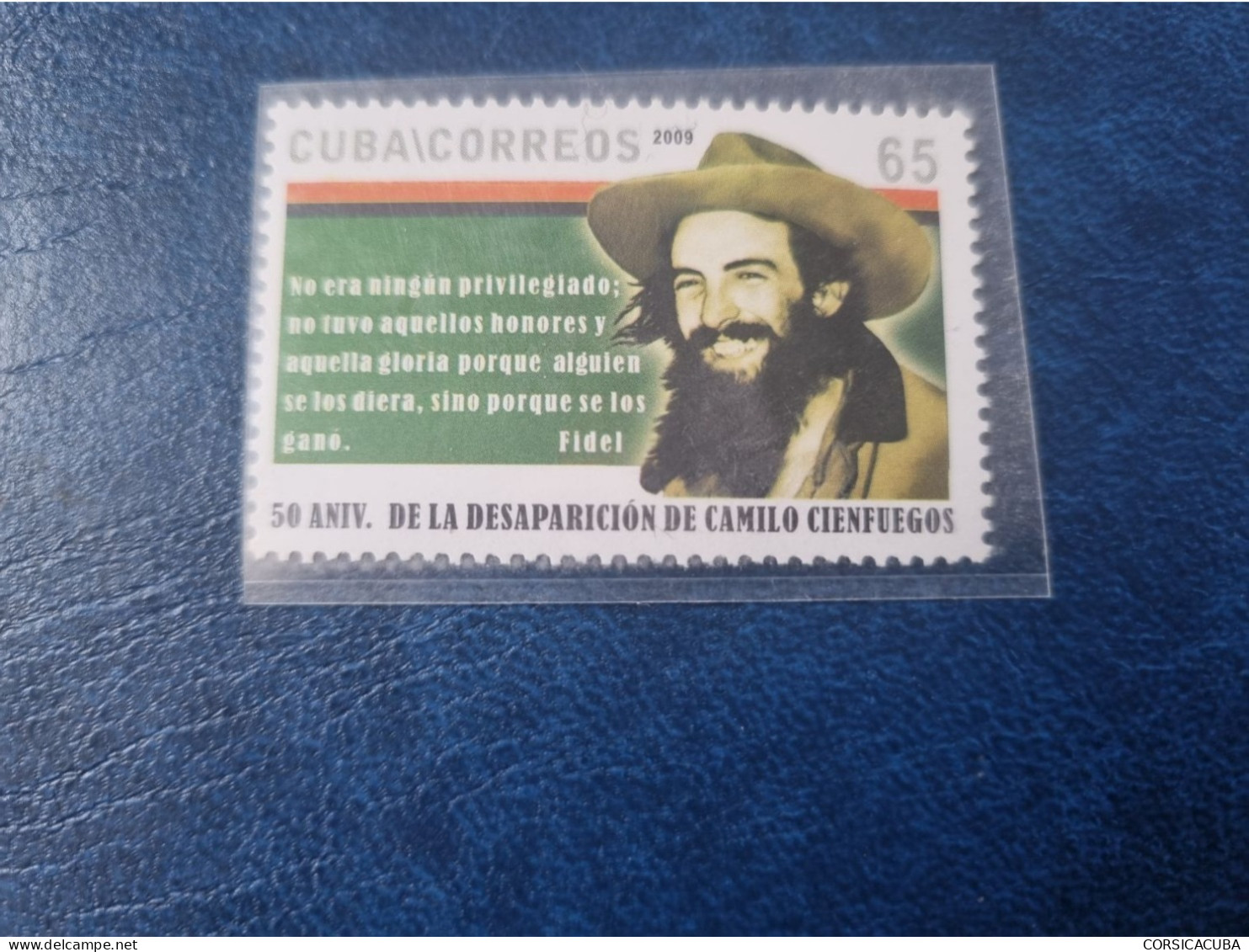 CUBA  NEUF  2009   CAMILO  CIENFUEGOS  //  PARFAIT  ETAT  //  1er  CHOIX  // - Ungebraucht