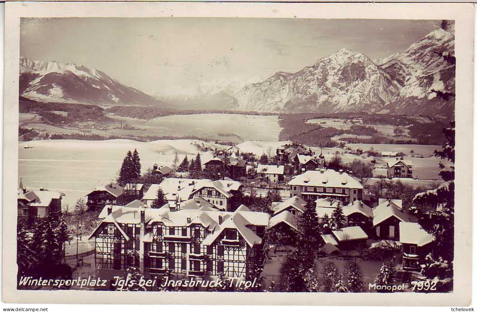 (99). Autriche. Oesterreich.Tyrol. Innsbruck. Tirol Wintersportplatz Igls bei Innsbruck & Gegen Norden & A 6020 & 745