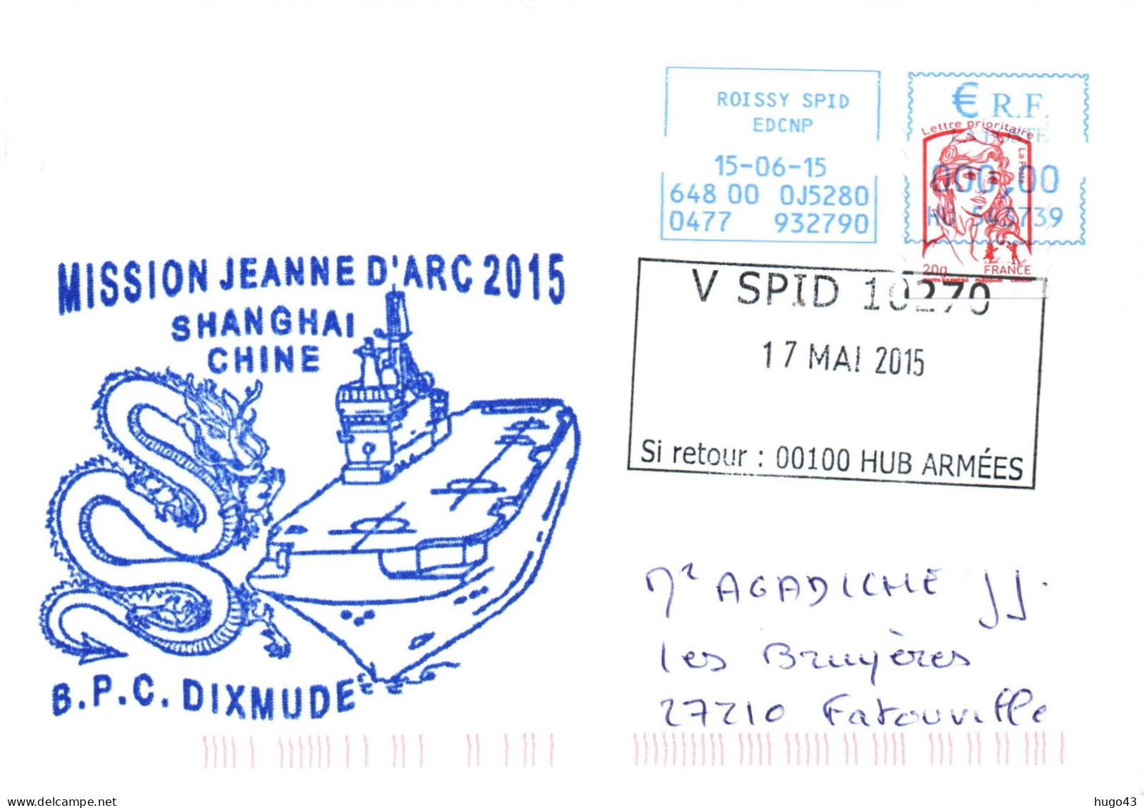 ENVELOPPE AVEC CACHET B.P.C. DIXMUDE - MISSION JEANNE D' ARC 2015 - ESCALE A SHANGHAI EN CHINE - LE 17/05/2015 - Naval Post