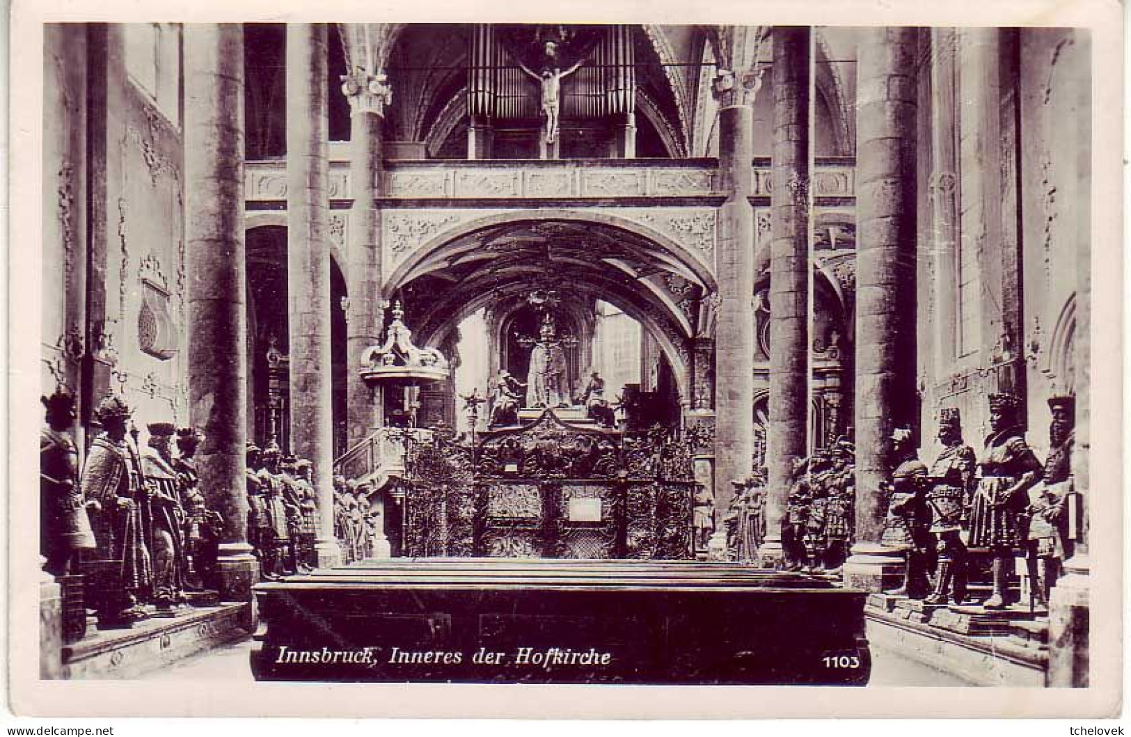 (99). Autriche. Oesterreich.Tyrol. Tirol. Innsbruck. 1103 Hofkirche & 85625 écrite 1961 - Innsbruck
