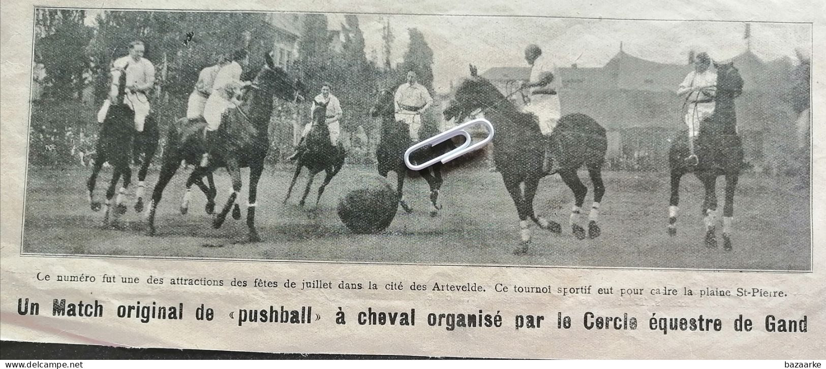 GAND 1921 / UN MATCH ORIGINAL DE "PUSHBALL "A CHEVAL ORGANISÉ PAR LE CERCLE ÉQUESTRE DE GAND / PLAINE ST. PIERRE - Zonder Classificatie