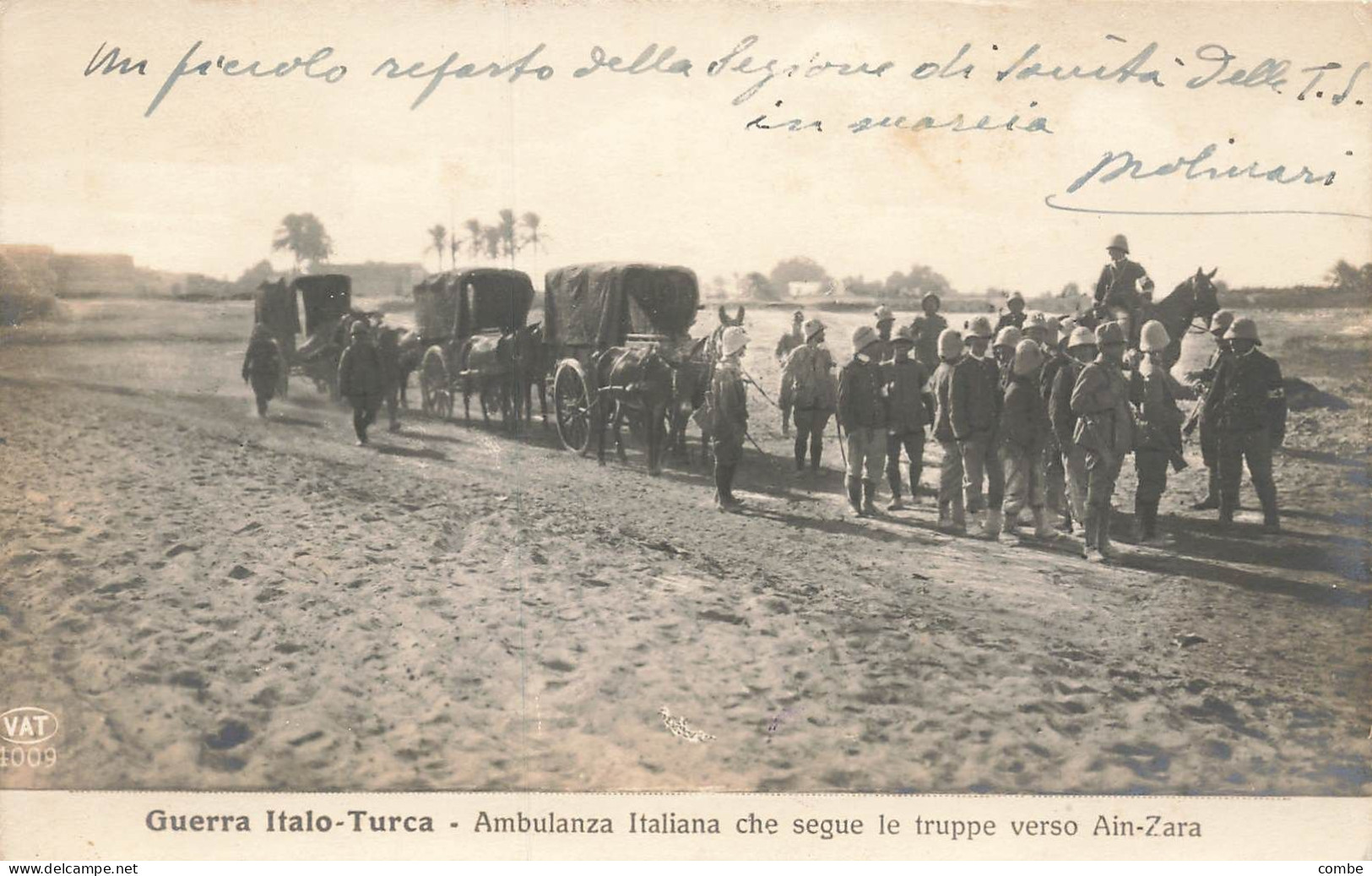CP. GUERRA ITALO-TURCA AMBULANZA ITALIANA CHE SEGUE LE TRUPPE VERS AIN-ZARA        / 2 - Oorlog 1914-18