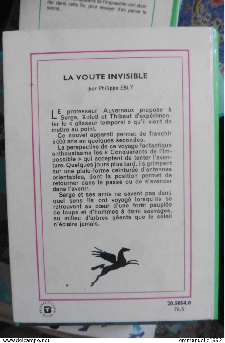 Livre La Voûte Invisible Par Philippe Ebly Conquérants De L'Impossible N°9 Bibliothèque Verte - Bibliotheque Verte