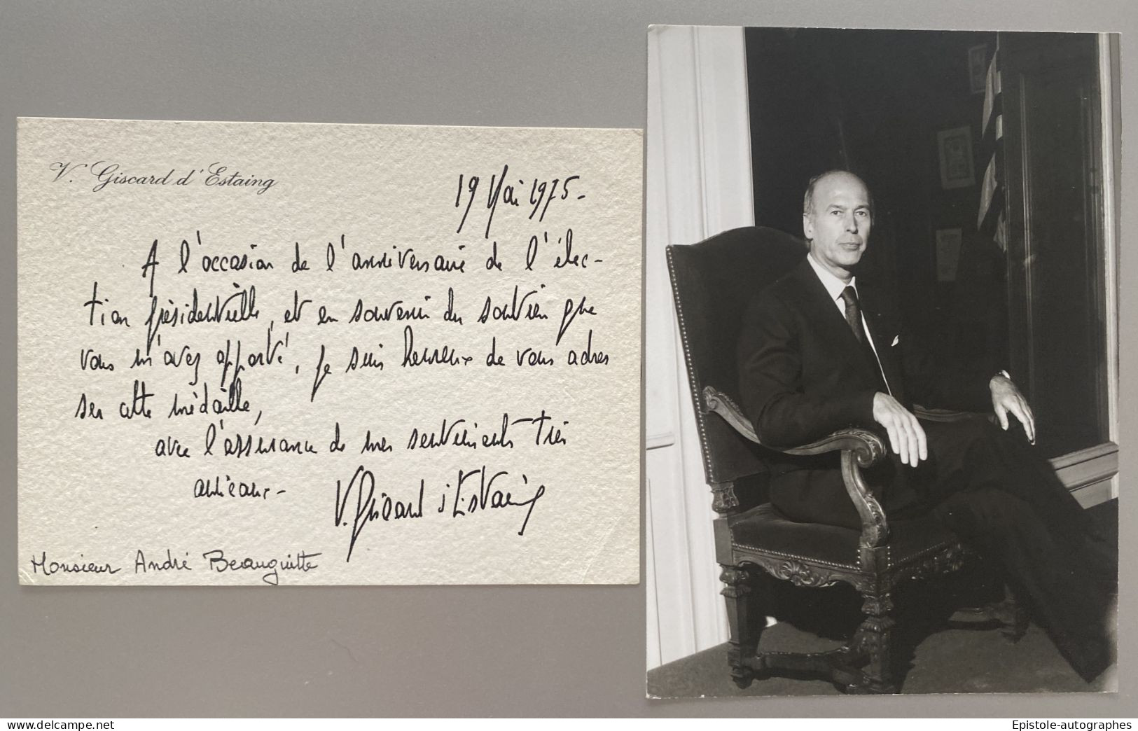 Valéry GISCARD D’ESTAING – Lettre Autographe Signée – Anniversaire élection Présidentielle 1975 - Historische Personen
