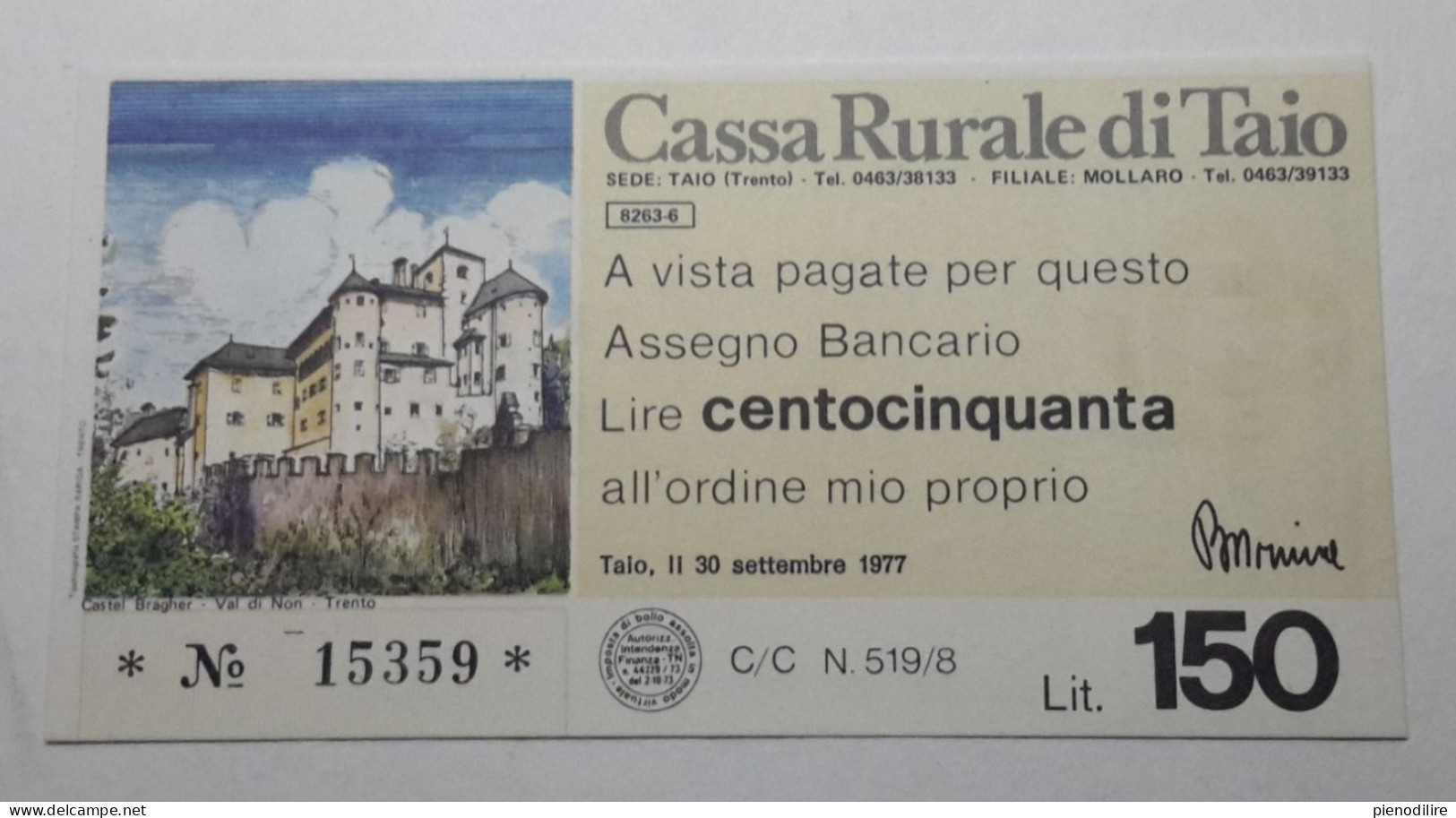 CASSA RURALE DI TAIO 150 LIRE 30.09.1977 MIO PROPRIO (A.34) - [10] Scheck Und Mini-Scheck