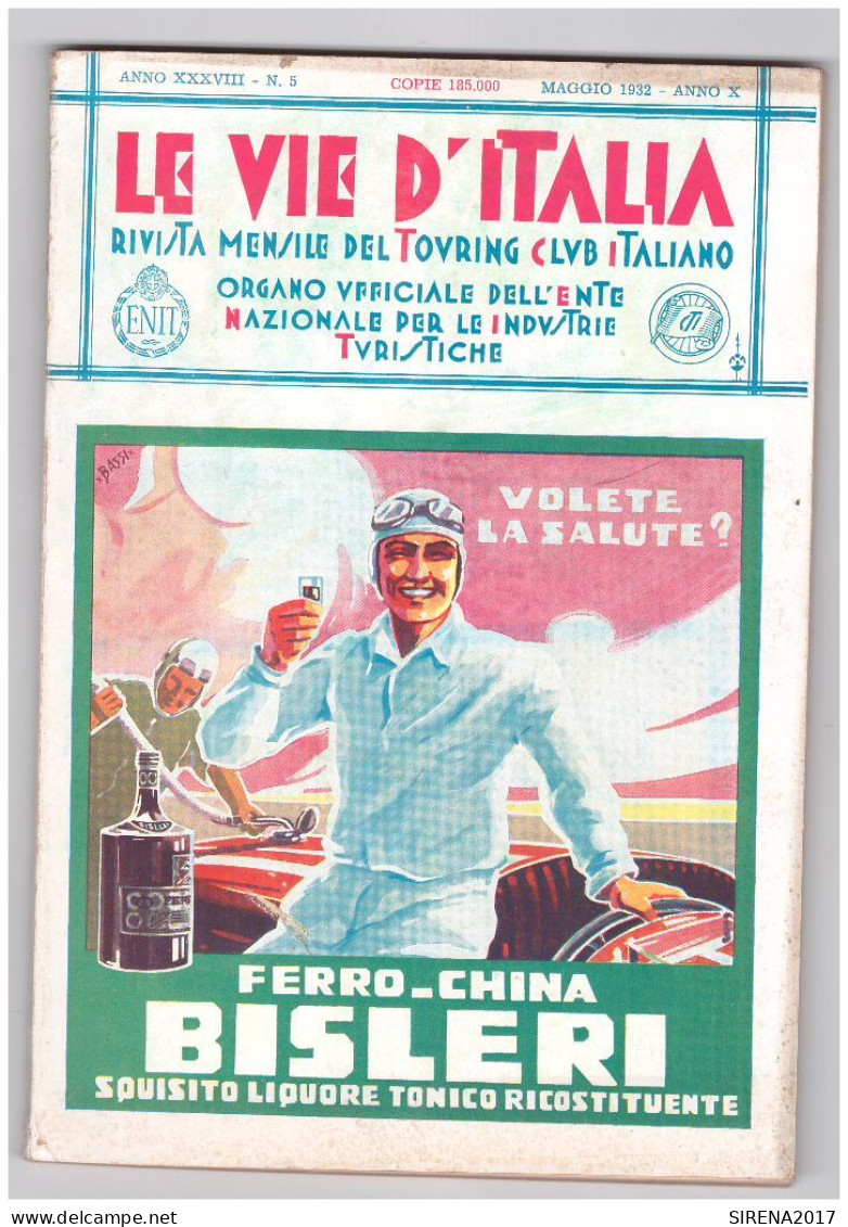 BASSI - FERRO CHINA BISLERI - LE VIE D'ITALIA 1932 Integra - Anno XXXVIII - Other & Unclassified