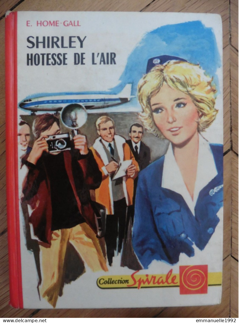 Livre Shirley Hôtesse De L'air 1962 Par Edward Home-Gall Collection Spirale Eds G.P. Série Shirley N°1 - Collection Spirale