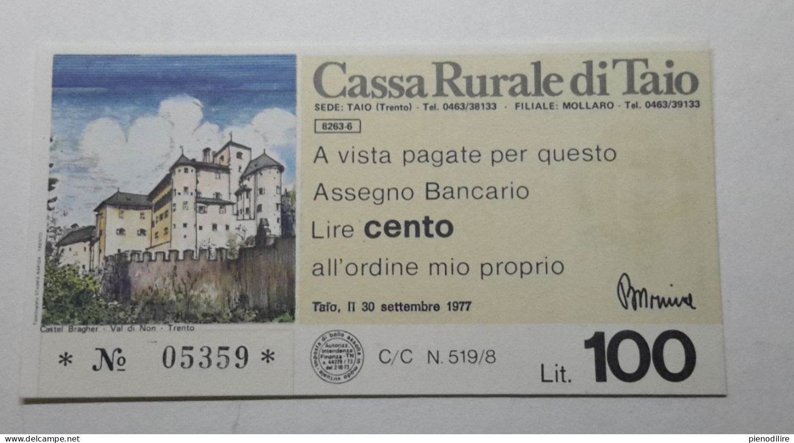 CASSA RURALE DI TAIO 100 LIRE 30.09.1977 MIO PROPRIO (A.34) - [10] Scheck Und Mini-Scheck