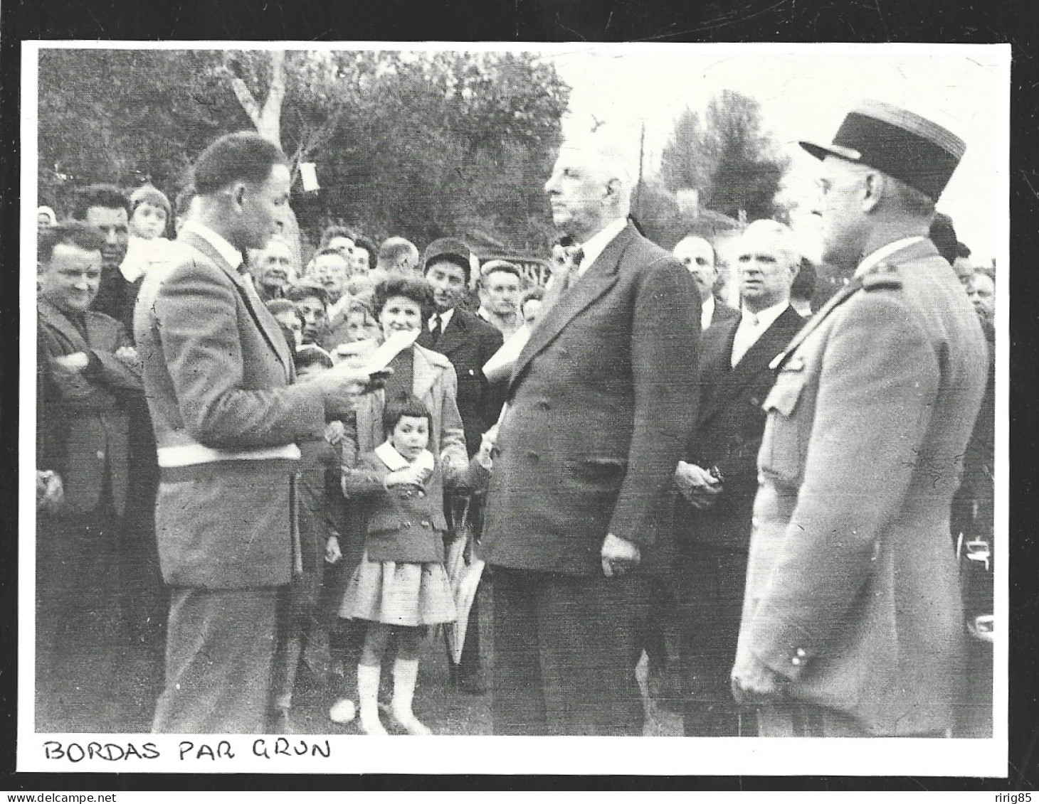 1990  --  VISITE DU GENERAL DE GAULLE A BORDAS PAR GRUN . 4B077 - Ohne Zuordnung