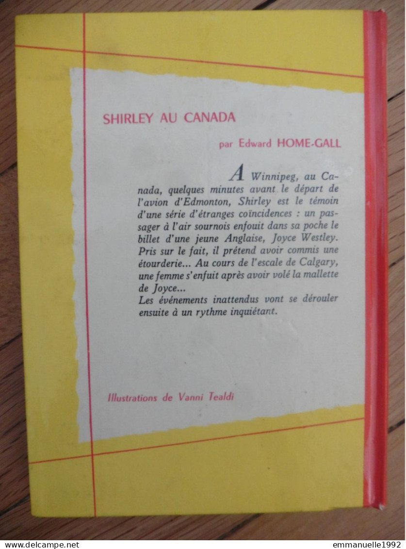 Livre Shirley Au Canada 1965 Par Edward Home-Gall Collection Spirale Eds G.P. Série Shirley - Collection Spirale
