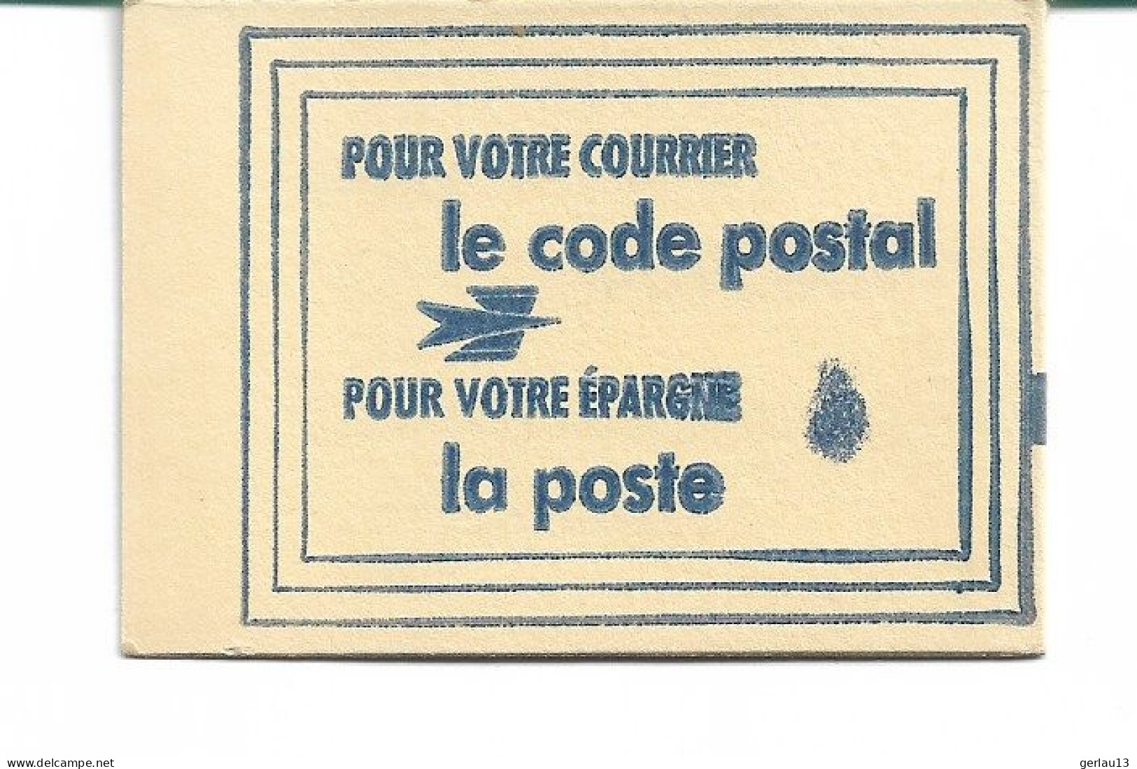 Carnet Non Ouvert      Pour Votre Courrier  Le Code Postal  Pour Votre épargne La Poste    06200 NICE - Blocs & Carnets