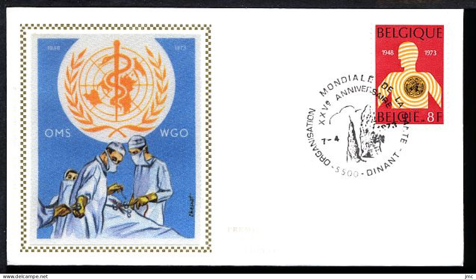 FDC SOIE / ZIJDE 1667 - 07/04/1973 - Organisation Mondiale De La Santé (1 Pli, Oblitération 5500 Dinant) - 1971-1980