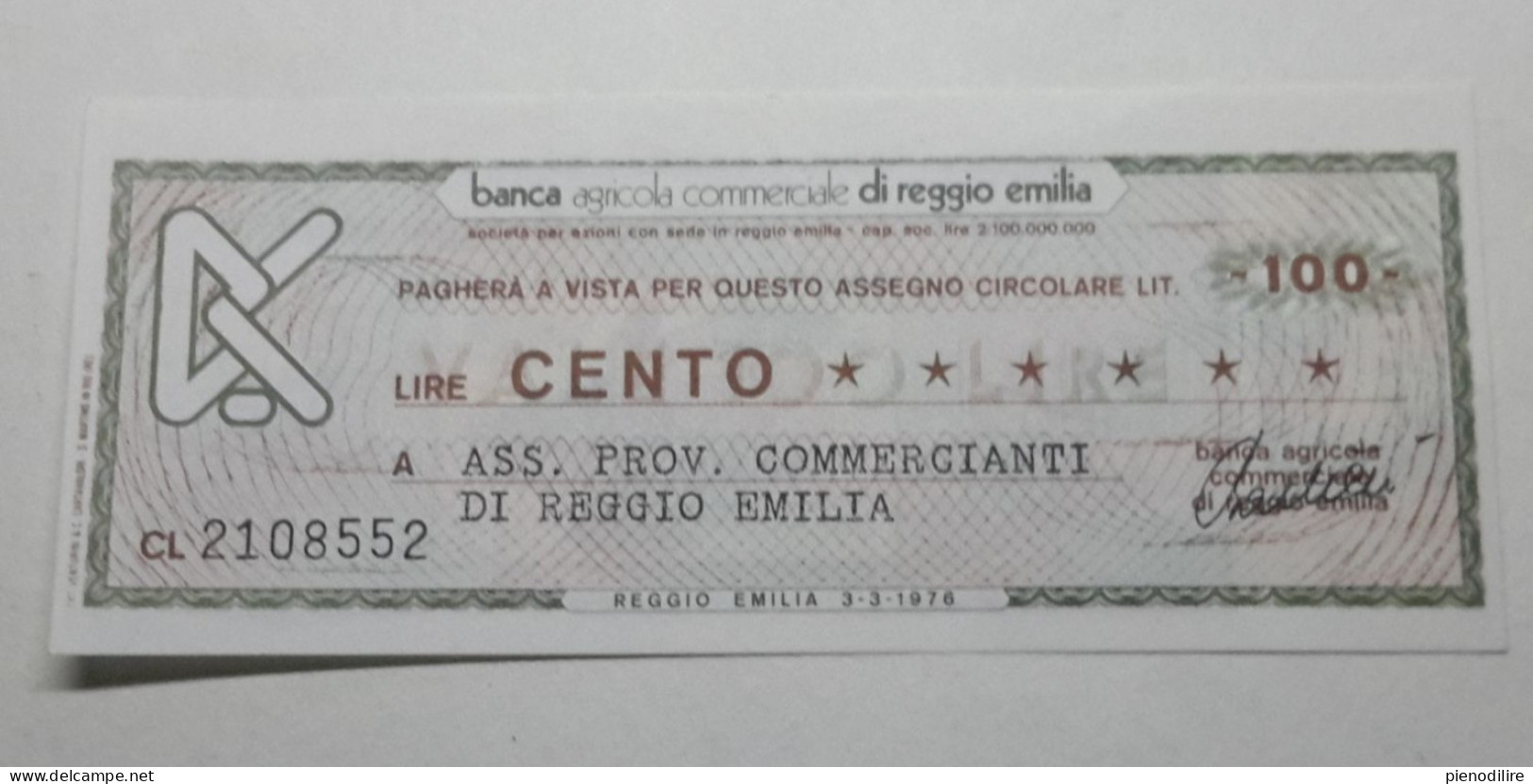 100 LIRE 3.3.1976 BANCA AGRICOLA COMMERCIALE REGGIO EMILIA (A.39) - [10] Assegni E Miniassegni