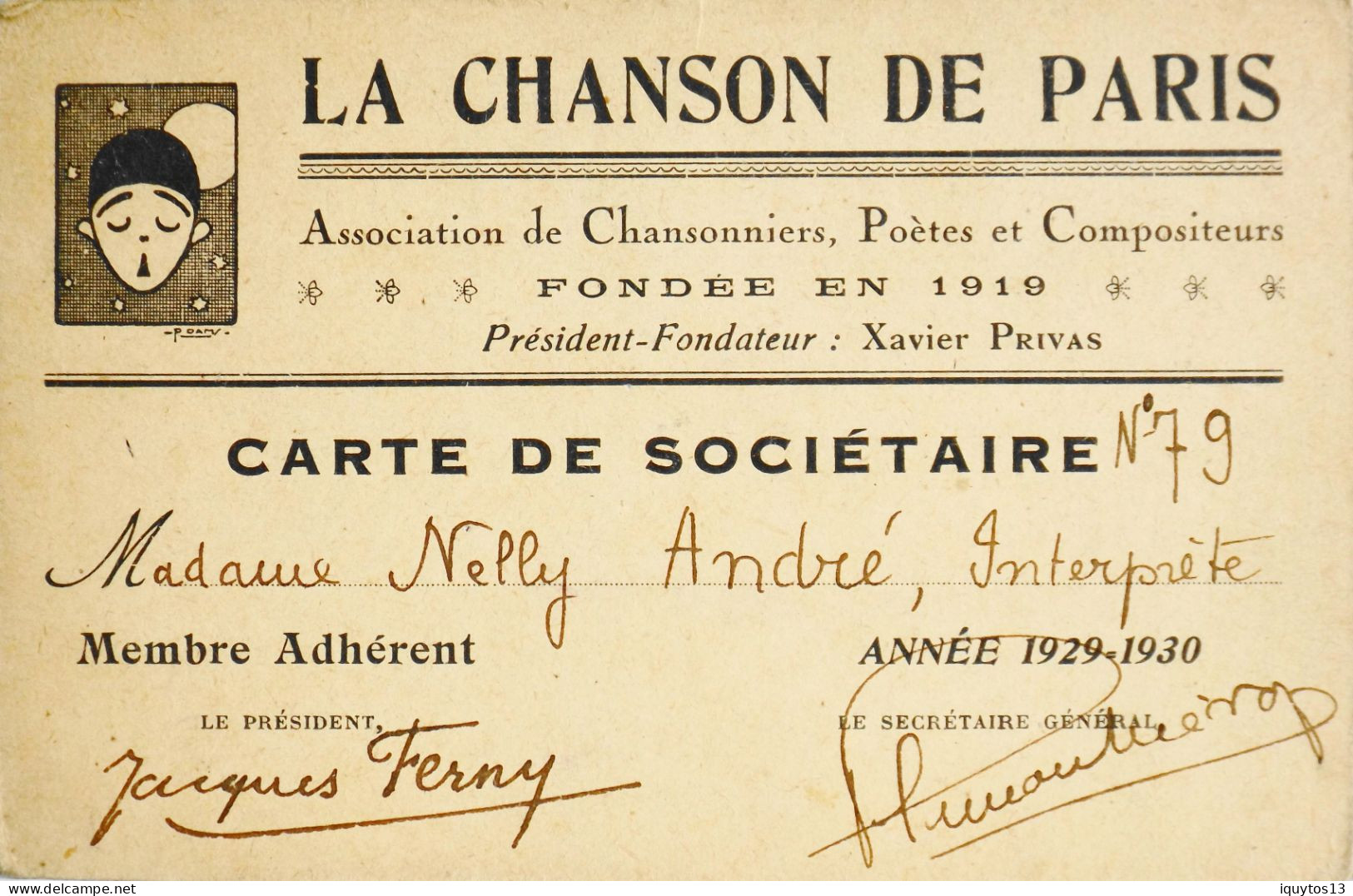 1929/1930 - LA CHANSON DE PARIS - CARTE De SOCIETAIRE à NELLY ANDREE Interprète - TBE - Tarjetas De Membresía