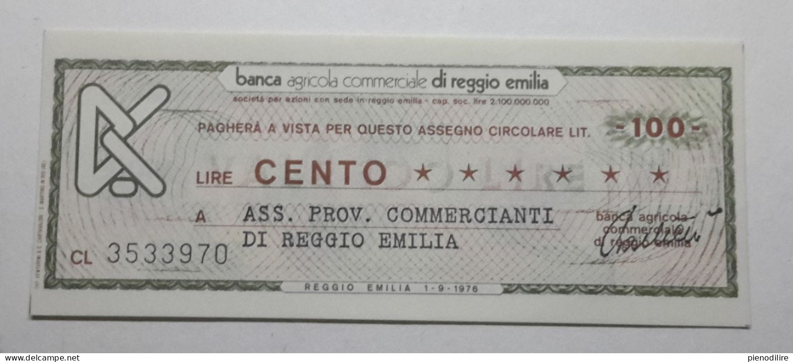 100 LIRE 1.9.1976 BANCA AGRICOLA COMMERCIALE REGGIO EMILIA (A.41) - [10] Checks And Mini-checks
