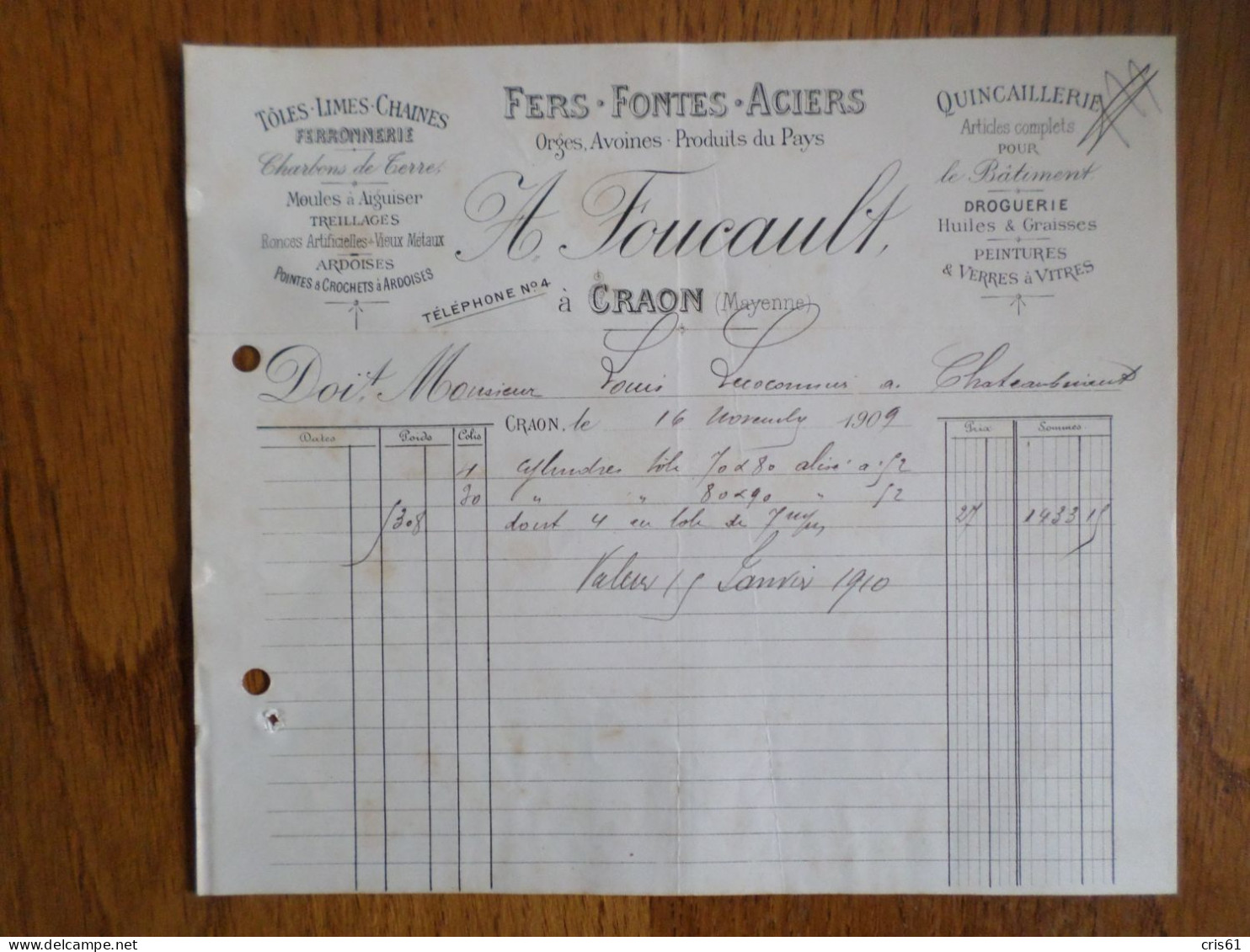 53 CRAON - Facture A. FOUCAULT, Fers Fontes Aciers Quincaillerie, Novembre 1909 - 1900 – 1949