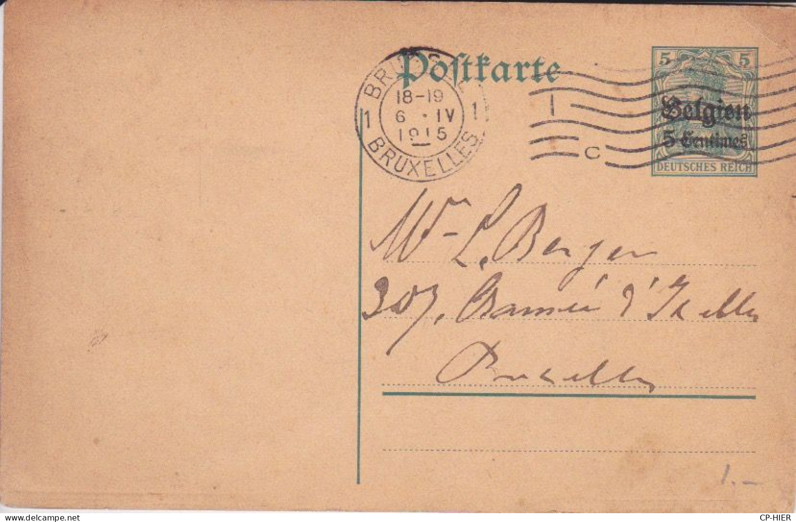 CARTE POSTALE ENTIER POSTAL - 1915  SURCHARGE SELGIEN 5 CENTIMES - Cartes Postales