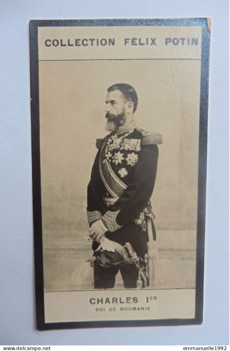 Chromo Félix Potin - Photo Karl Charles Ier Roi De Roumanie époux Reine Elisabeth Carmen Sylva - Félix Potin