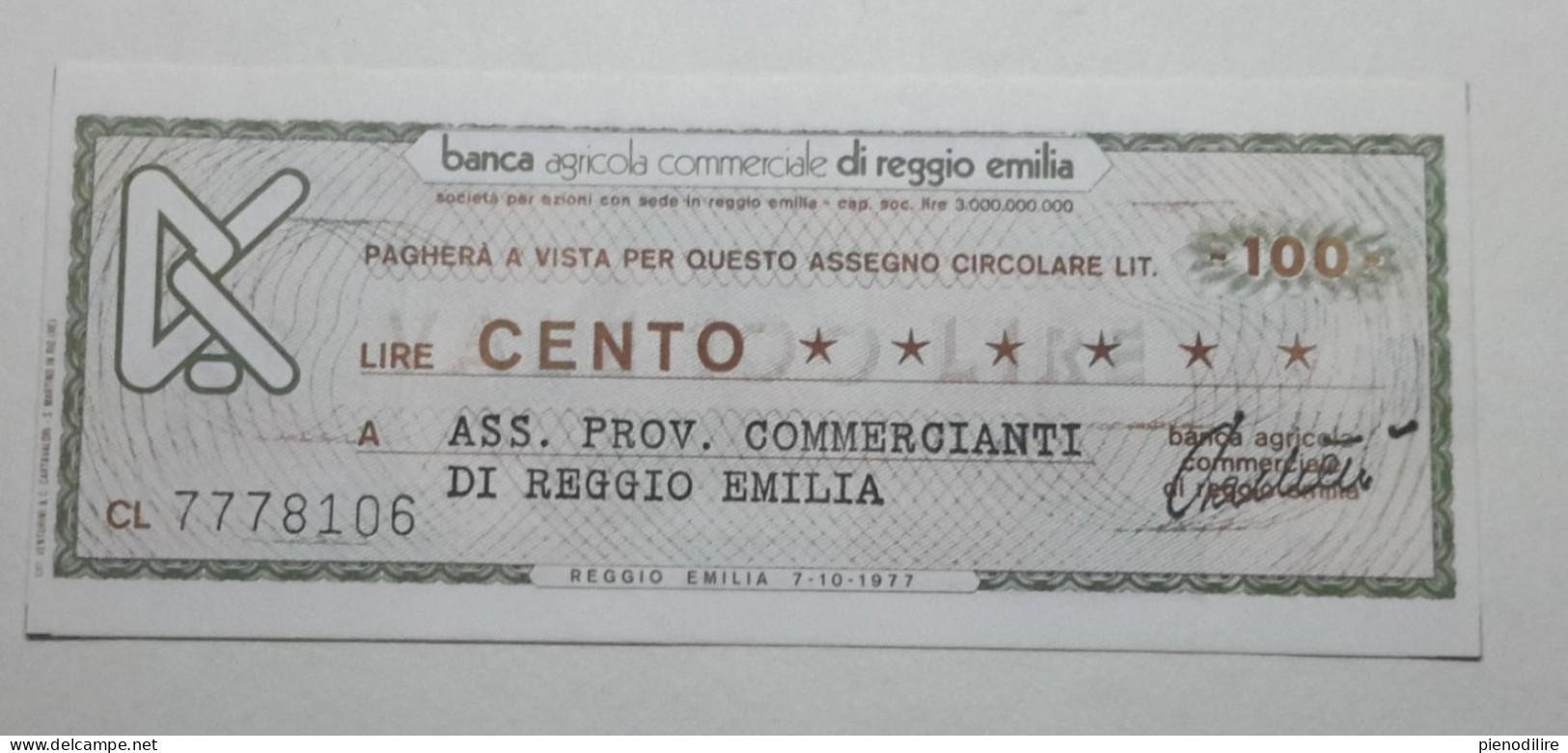 100 LIRE 7.10.1977 BANCA AGRICOLA COMMERCIALE REGGIO EMILIA (A.46) - [10] Cheques En Mini-cheques